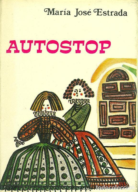 Coleccionismo de Revistas y Peri&oacute;dicos: Autostop - Maria Jose Estrada