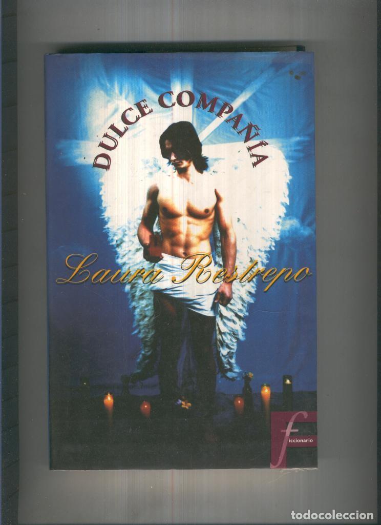 Coleccionismo de Revistas y Peri&oacute;dicos: Dulce compa&ntilde;ia - Laura Restrepo