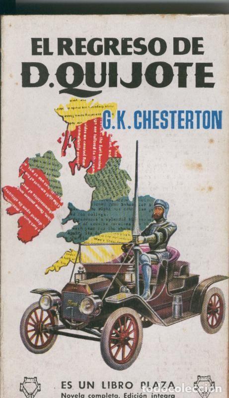 Coleccionismo de Revistas y Peri&oacute;dicos: El regreso de D. Quijote - G.K. Chesterton