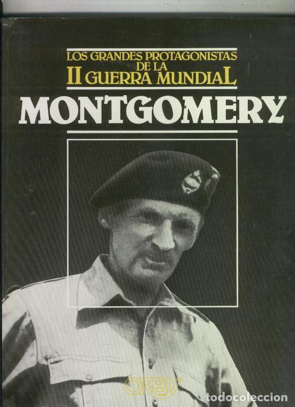 Collection Magazines and Newspapers: Los grandes protagonistas de la II Guerra mundial:: Montgomery - Varios