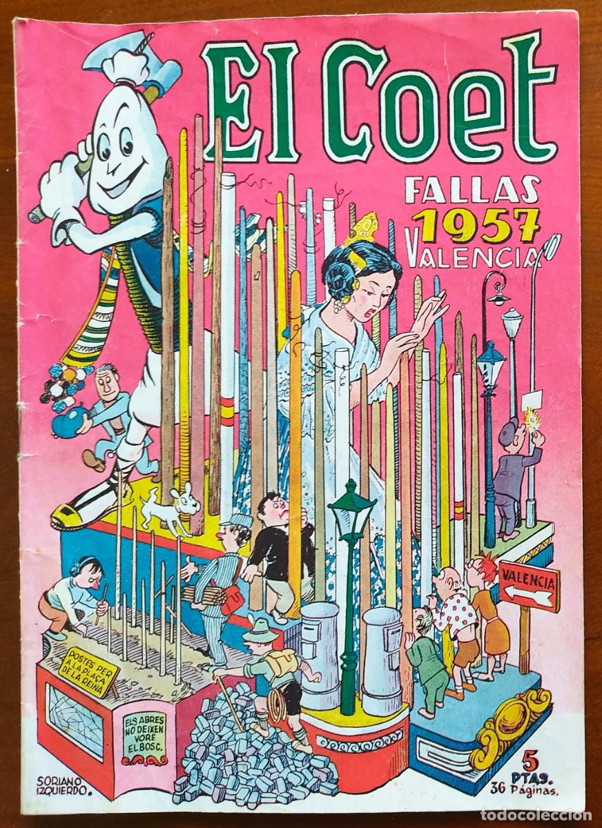 Coleccionismo de Revistas y Peri&oacute;dicos: REVISTA FALLERA EL COET FALLAS 1957, VALENCIA