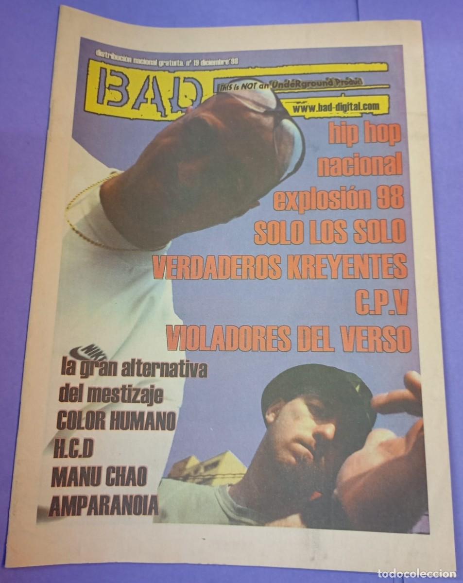 Coleccionismo de Revistas y Peri&oacute;dicos: Revista BAD n&ordm; 19 HIP HOP NACIONAL. SOLO LOS SOLO, VERDADEROS CREYENTES, CPV...