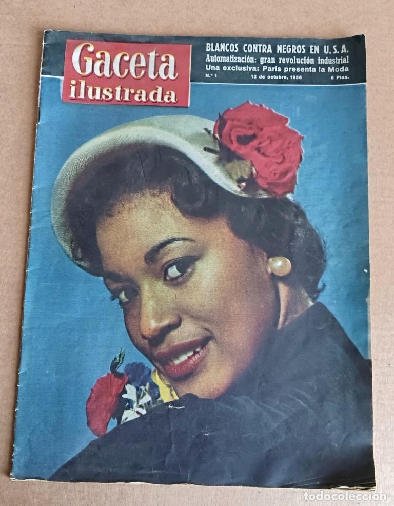 Coleccionismo de Revistas y Peri&oacute;dicos: GACETA ILUSTRADA 13 de octubre de 1956 &ndash; n&ordm; 1