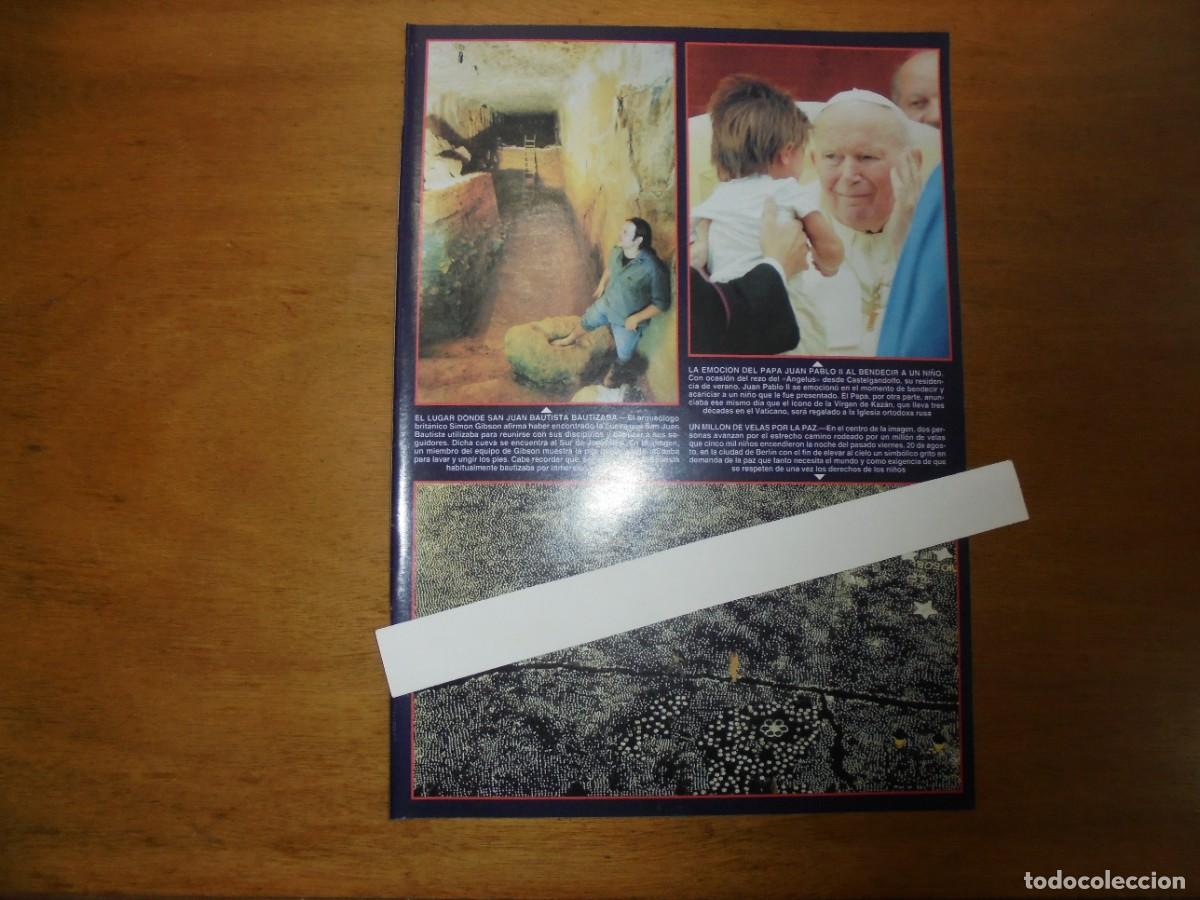 Coleccionismo de Revistas y Peri&oacute;dicos: CLIPPING 2004: PAPA JUAN PABLO II. HALLADA LA CUEVA DONDE SAN JUAN BAUTISTA BAUTIZABA. OLIMPIADAS ES