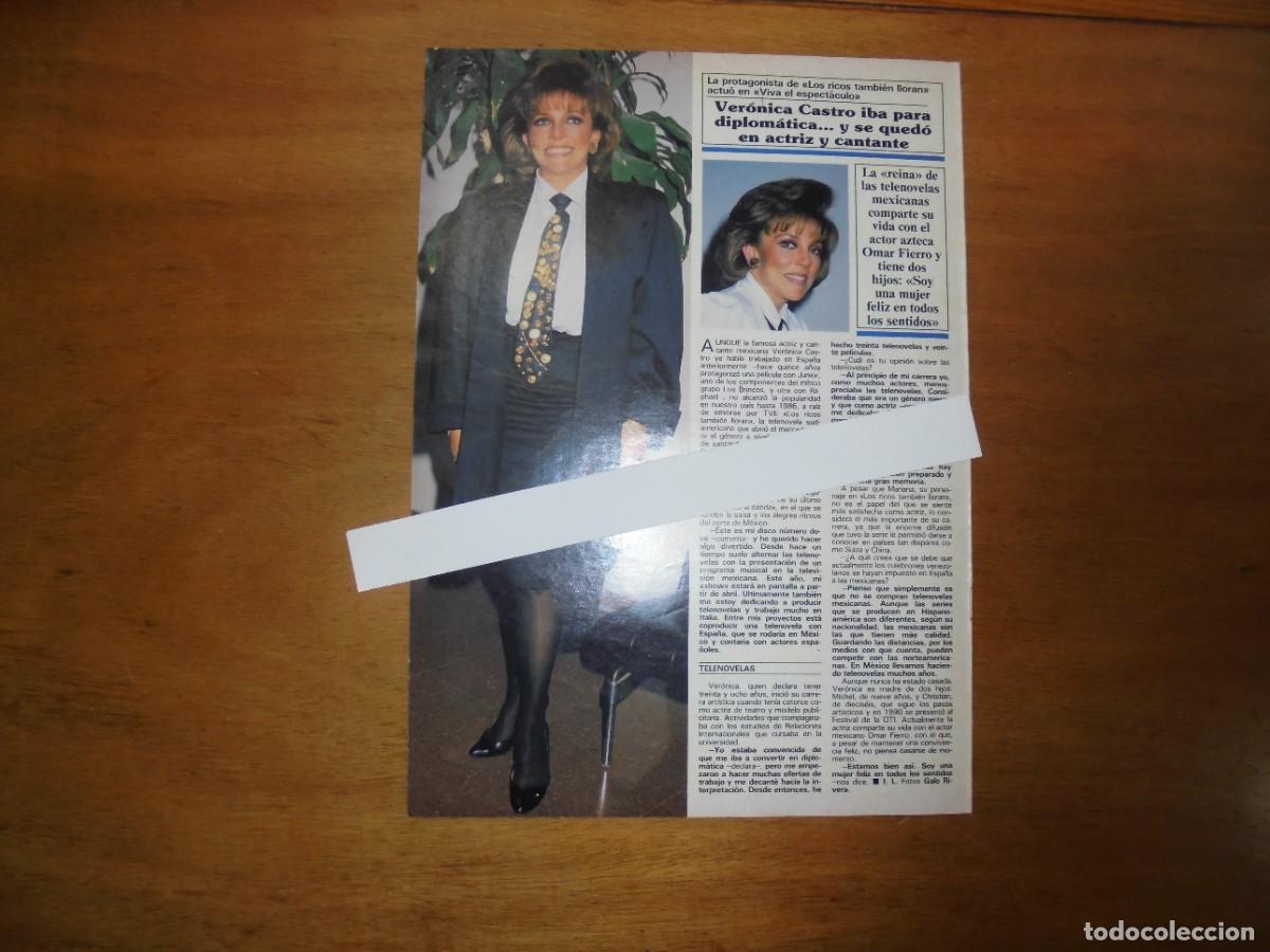 Coleccionismo de Revistas y Peri&oacute;dicos: CLIPPING 1991: VER&Oacute;NICA CASTRO (LOS RICOS TAMBI&Eacute;N LLORAN)