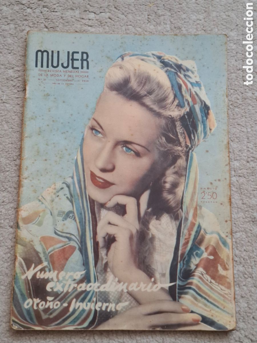 Coleccionismo de Revistas y Peri&oacute;dicos: Mujer, revista mensual de la moda y del hogar, Septiembre 1939, ilustrada y dirigida por Baldrich