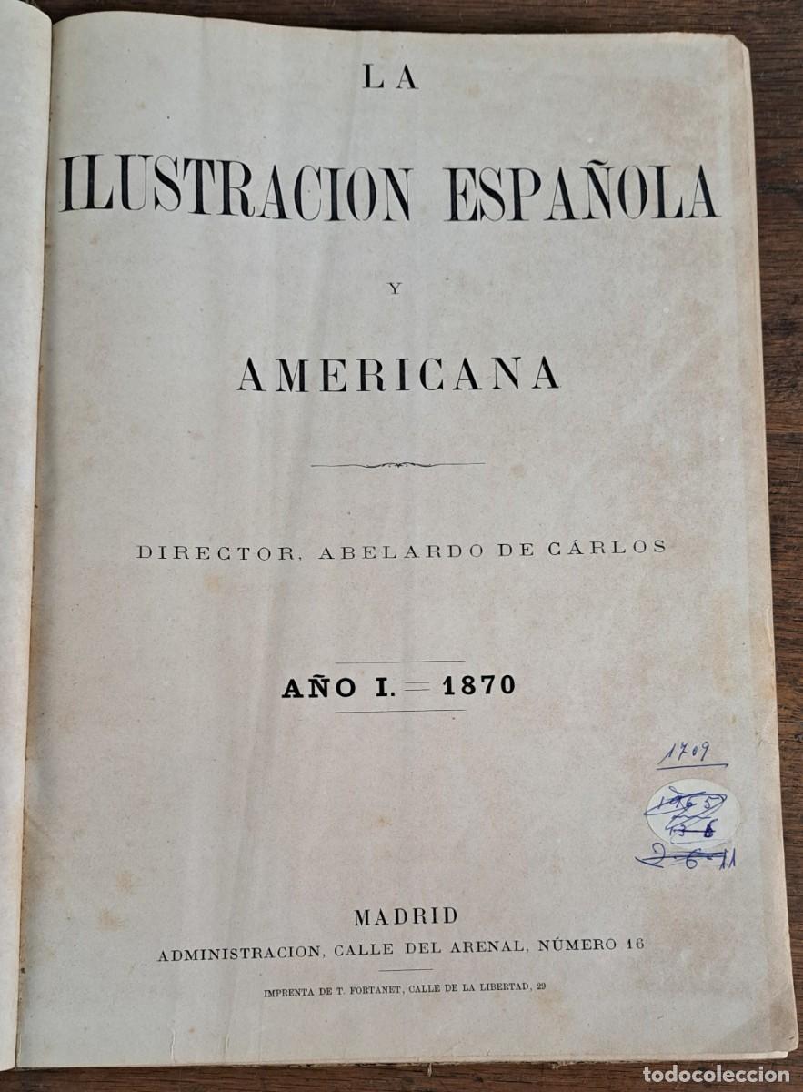Sammeln von Zeitschriften und Zeitungen: La ilustraci&oacute;n Espa&ntilde;ola y Americana a&ntilde;o 1870 A&ntilde;o I