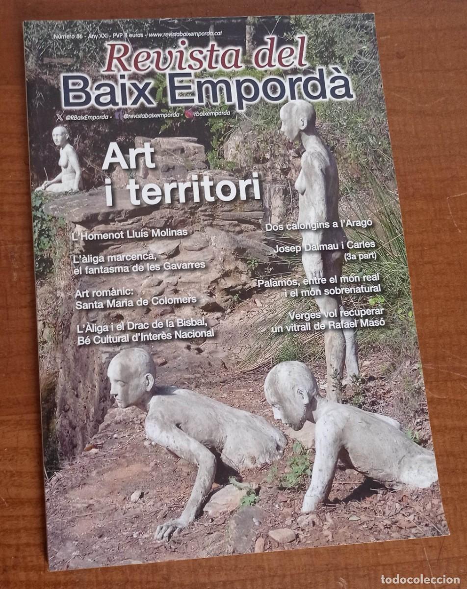 Coleccionismo de Revistas y Peri&oacute;dicos: REVISTA DEL BAIX EMPORD&Agrave; N&ordm; 86 SETEMBRE 2024 ART I TERRITORI - EL VI DE PAG&Eacute;S. JOSEP DALMAU...