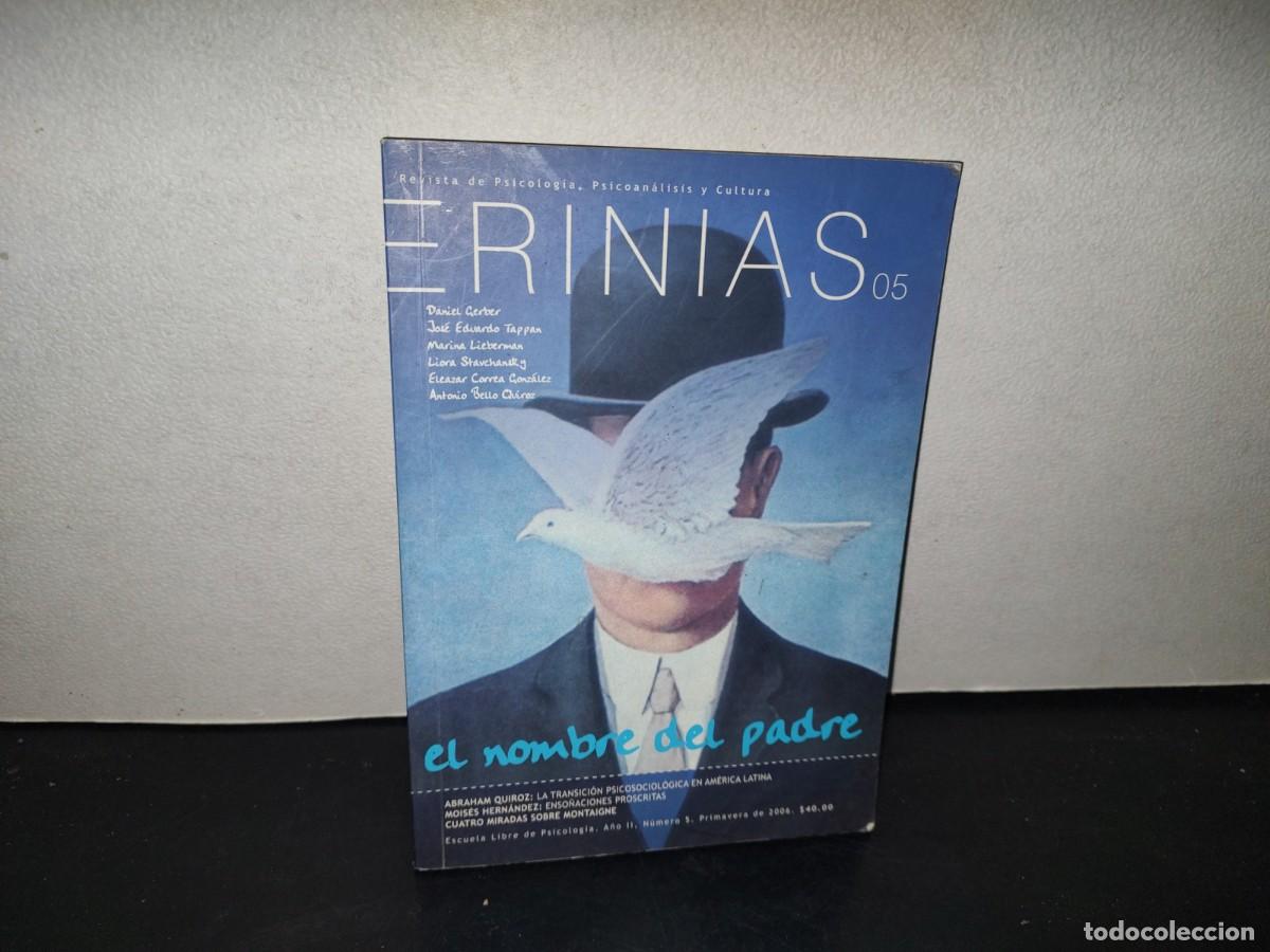 Sammeln von Zeitschriften und Zeitungen: 213- ERINIAS. REVISTA DE PSICOLOG&Iacute;A, PSICOAN&Aacute;LISIS Y CULTURA - A&Ntilde;O II, N&Uacute;MERO 5, PRIMAVERA DE 2006