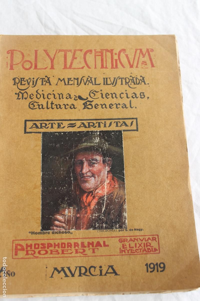 Coleccionismo de Revistas y Peri&oacute;dicos: REVISTA MENSUAL ILUSTRADA POLYTECHNICUM MURCIA ABRIL 1919