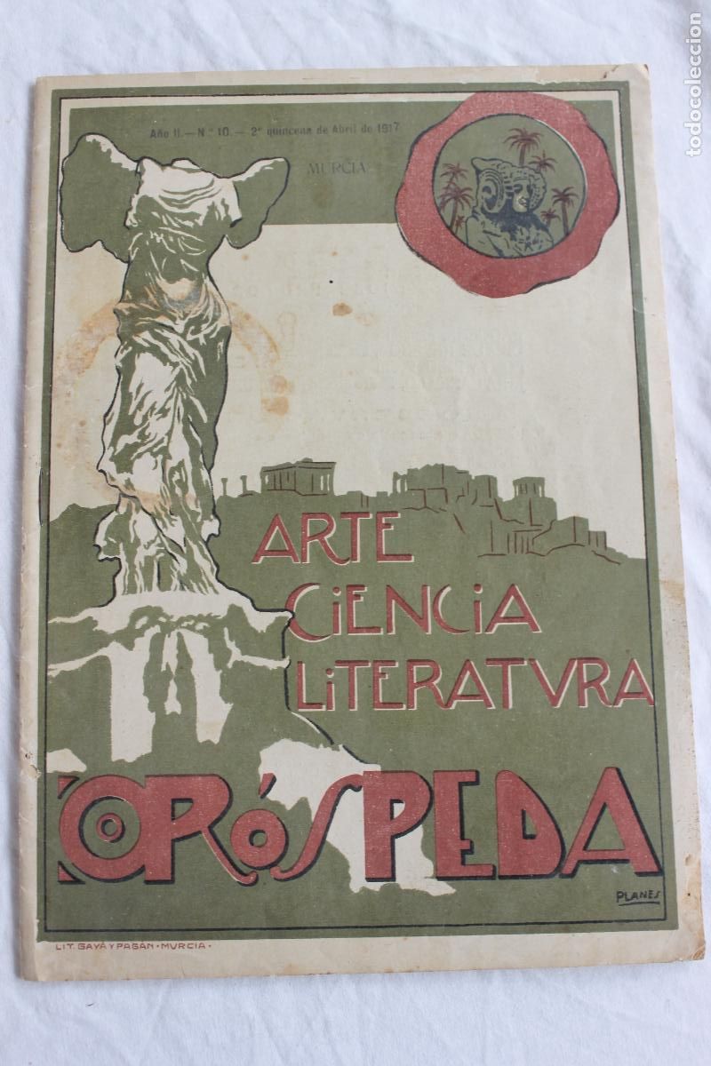Coleccionismo de Revistas y Peri&oacute;dicos: REVISTA OROSPEDA MURCIA ABRIL 1917 CIENCIA LITERATURA ARTE N&ordm; 10