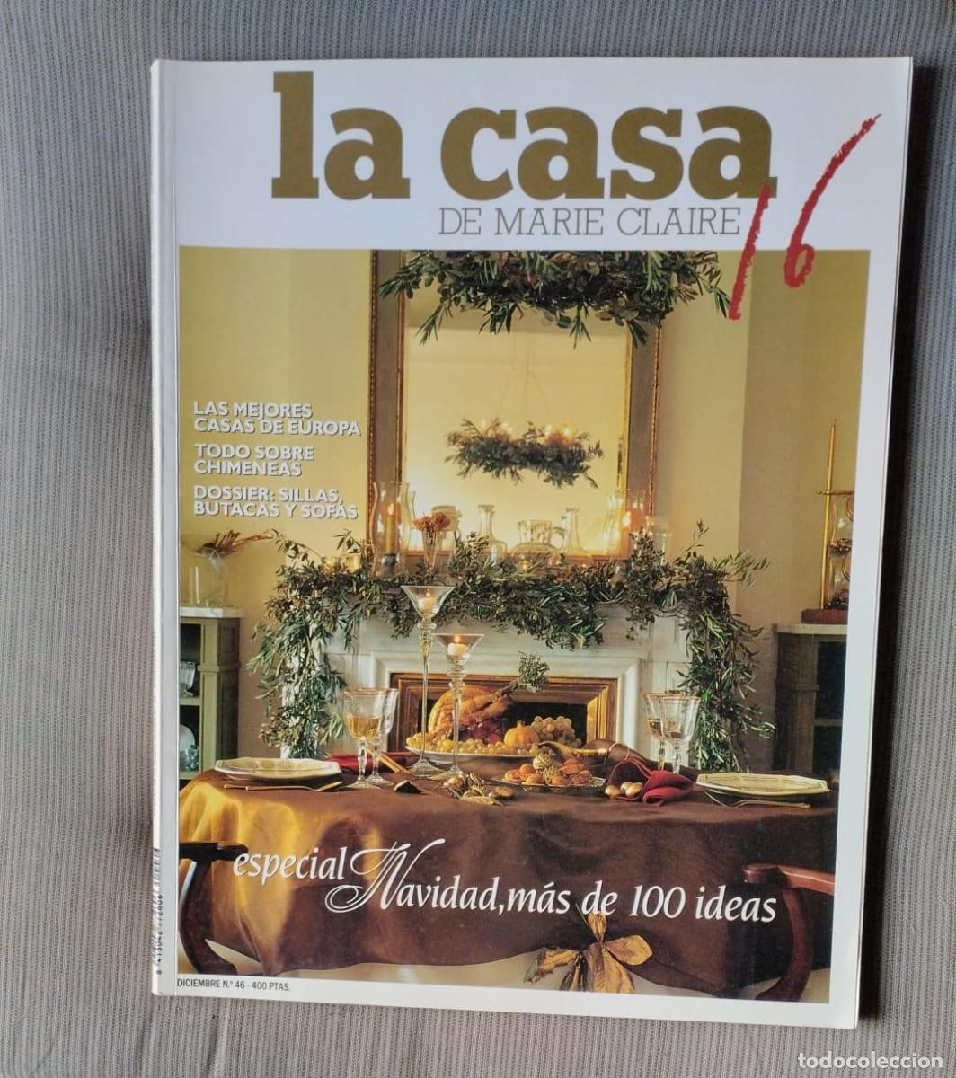 Coleccionismo de Revistas y Peri&oacute;dicos: La casa 16 de Marie Claire n&ordm; 46 - diciembre 1991