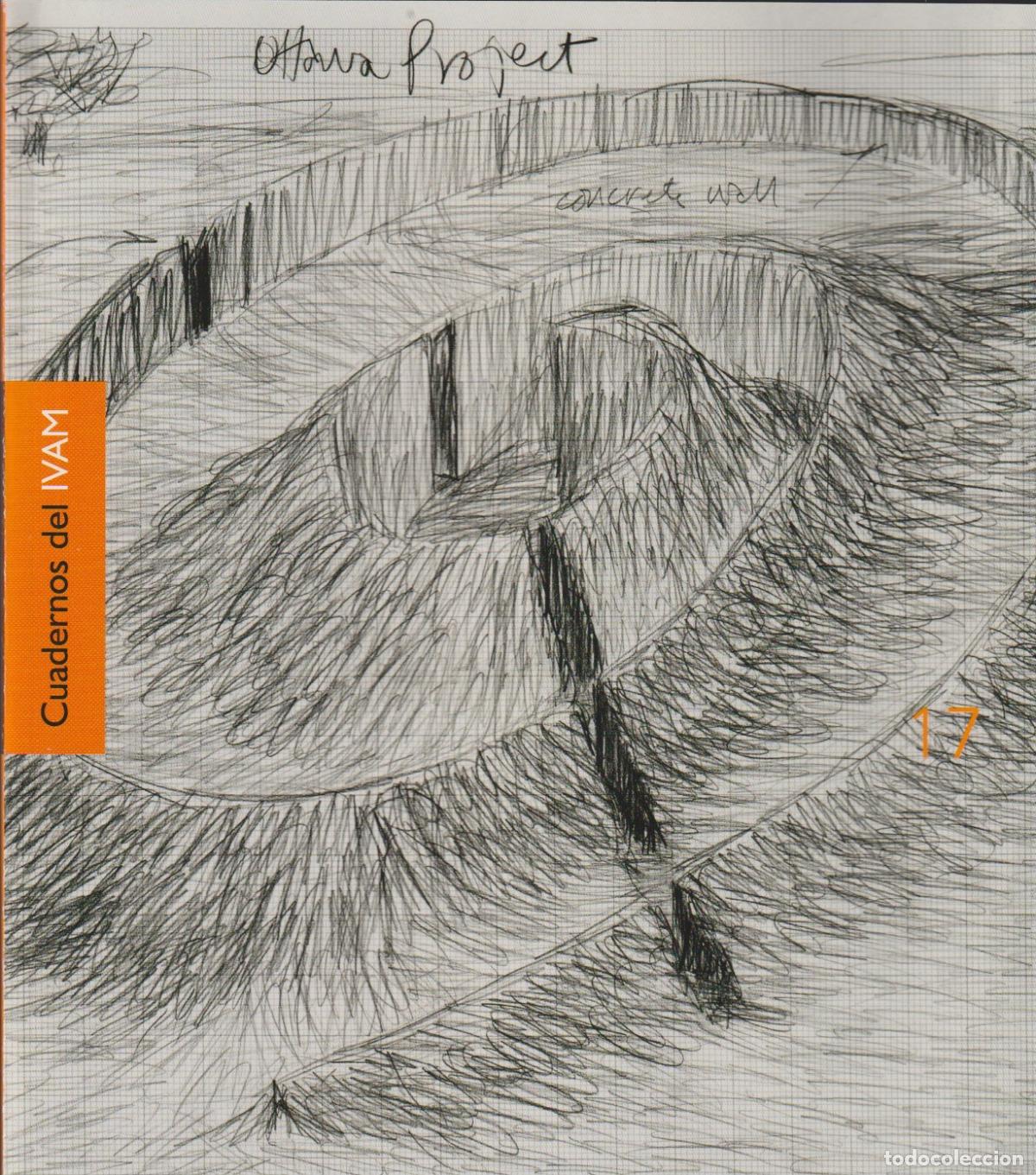 Coleccionismo de Revistas y Peri&oacute;dicos: Cuadernos del IVAM * ROBERT MORRIS *CLAUDIO ZIROTTI * MOU HUAN *