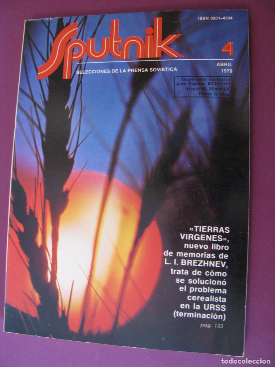 Coleccionismo de Revistas y Peri&oacute;dicos: REVISTA SPUTNIK, URSS. SELECCIONES DE LA PRENSA SOVIETICA. N&ordm; 4 ABRIL 1979. BUEN ESTADO