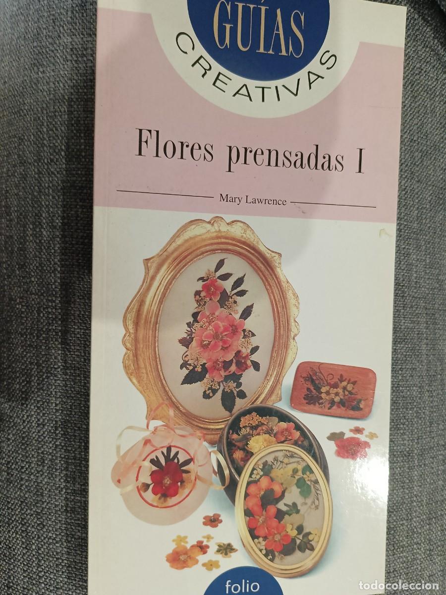 Sammeln von Zeitschriften und Zeitungen: FLORES PRENSADAS I. Gu&iacute;as creativas