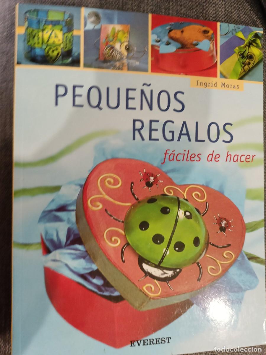 Coleccionismo de revistas y peri&oacute;dicos: Peque&ntilde;os Regalos. F&aacute;cil de hacer. E. Everest