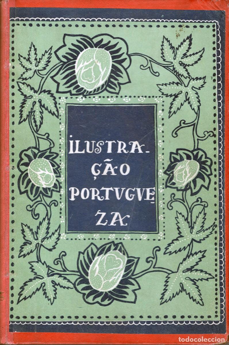 Coleccionismo de Revistas y Peri&oacute;dicos: ILUSTRA&Ccedil;AO PORTUGUEZA. PRIMER SEMESTRE DE 1922. ILUSTRACI&Oacute;N PORTUGUESA