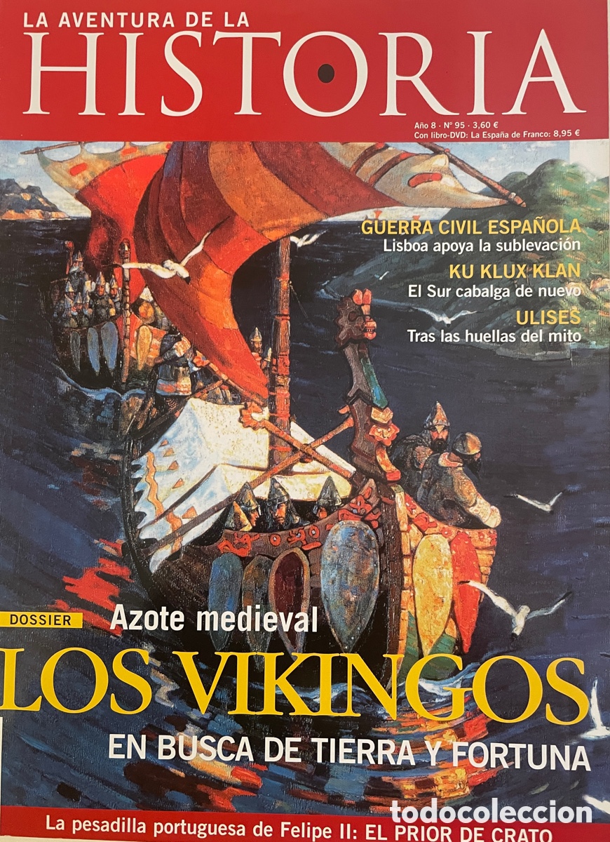 Coleccionismo de Revistas y Peri&oacute;dicos: La aventura de la HISTORIA. N&uacute;m. 95. Septiembre 2006.