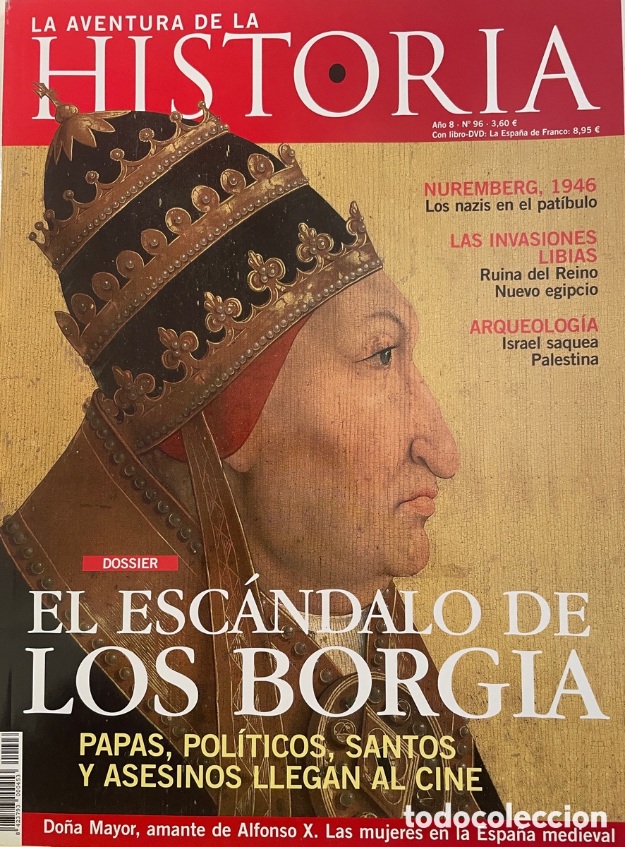 Coleccionismo de Revistas y Peri&oacute;dicos: La aventura de la HISTORIA. N&uacute;m. 96. Octubre 2006.