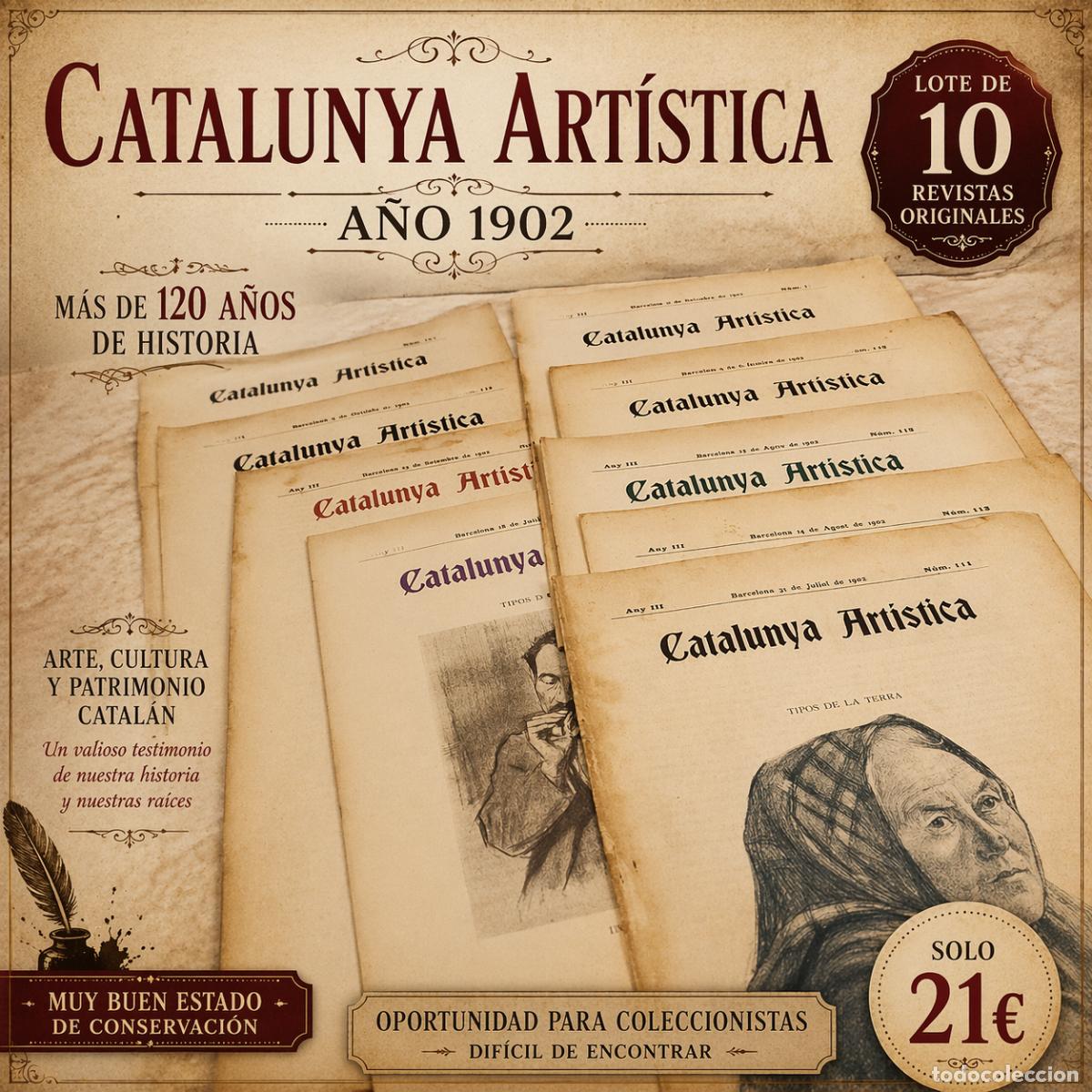Sammeln von Zeitschriften und Zeitungen: A&Ntilde;O 1902 / CATALUNYA ART&Iacute;STICA / LOTE DE 10 REVISTAS / VER LAS PORTADAS / BUEN ESTADO