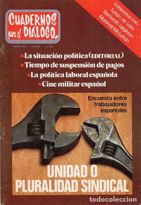 Coleccionismo de Revistas y Peri&oacute;dicos: CUADERNOS PARA EL DI&Aacute;LOGO N&Uacute;MERO 138