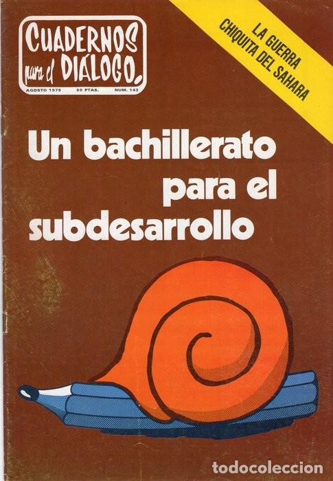 Coleccionismo de Revistas y Peri&oacute;dicos: CUADERNOS PARA EL DI&Aacute;LOGO N&Uacute;MERO 143