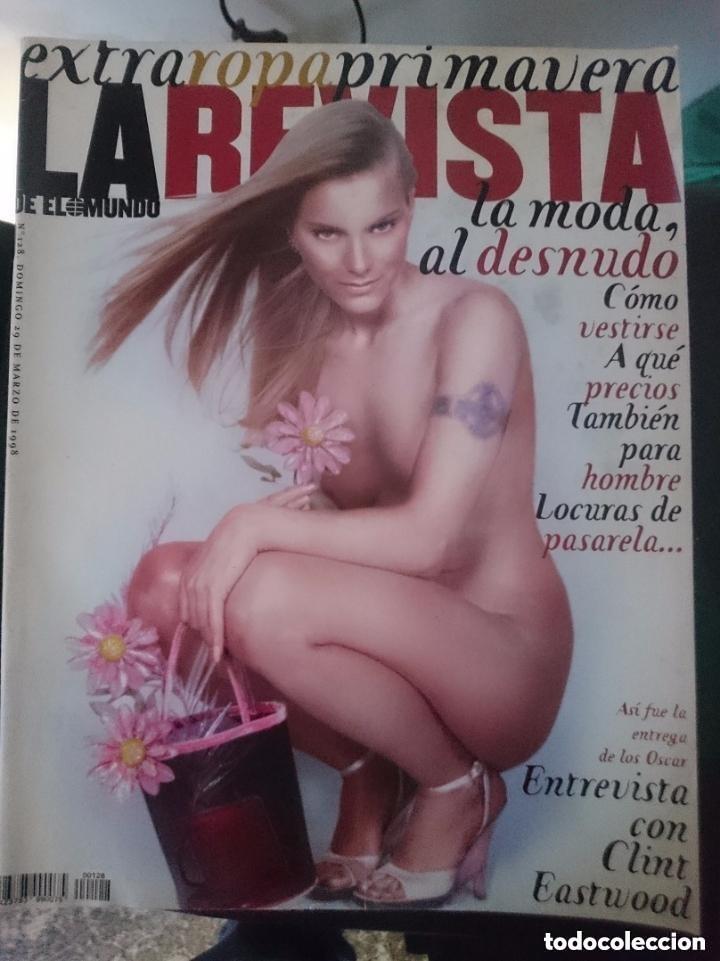 Coleccionismo de Revistas y Peri&oacute;dicos: LA REVISTA DE EL MUNDO - N 120 - DOMINGO 29 DE MARZO DE 1998 - MODA AL DESNUDO 29 de marzo de 1998