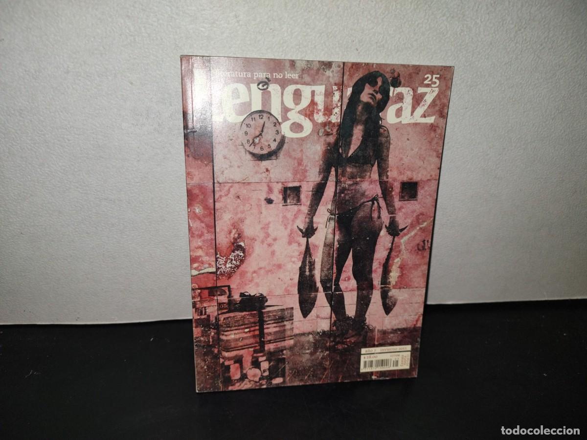 Coleccionismo de Revistas y Peri&oacute;dicos: 213- LITERATURA PARA NO LEER. LENGUARAZ - A&Ntilde;O 7, N&Uacute;MERO 25, INVIERNO 2011