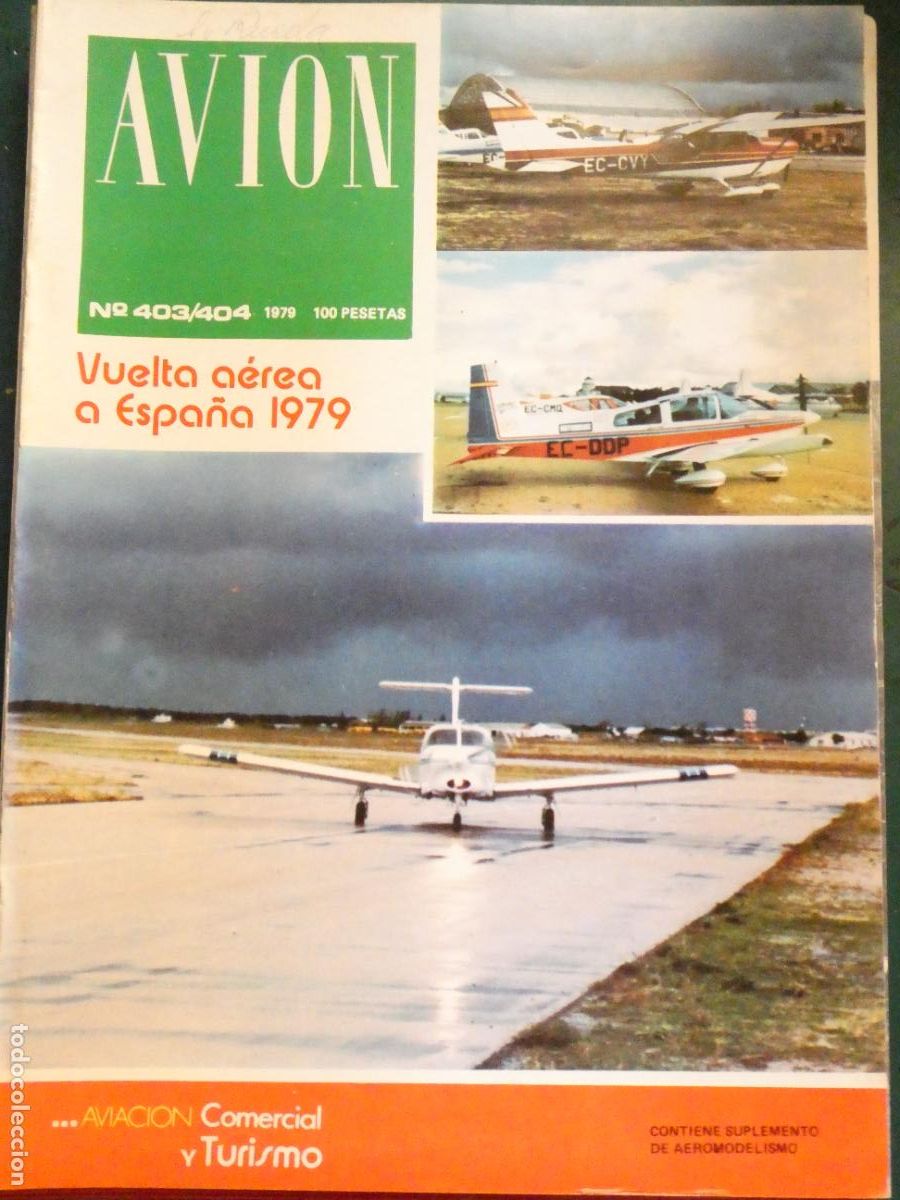 Collection Magazines and Newspapers: REVISTA AVIACI&Oacute;N MILITAR / CIVIL. AVI&Oacute;N 403 404 1979 RACE VUELTA A ESPA&Ntilde;A AEREA 220GR