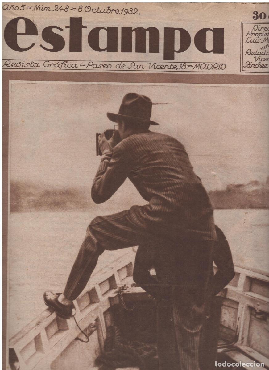 Collection Magazines and Newspapers: 1932 revista ESTAMPA sale una cronica sobre las peripecias de los fot&oacute;grafos entre otros reportages