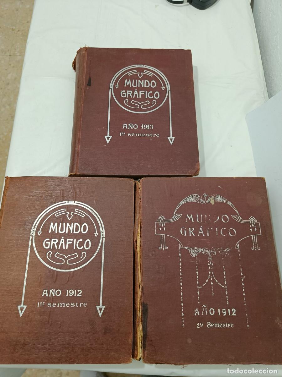 Coleccionismo de Revistas y Peri&oacute;dicos: Lote 3 Tomos Mundo Gr&aacute;fico (1912 completo y 1er Sem. 1913) - Gran Formato