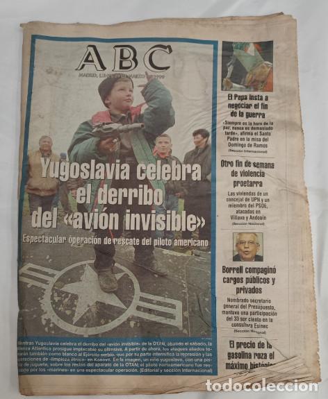 Coleccionismo de Revistas y Peri&oacute;dicos: DIARIO ABC 29 MARZO 1999, YUGOSLAVIA CELEBRA EL DERRIBO DEL AVION INVISIBLE