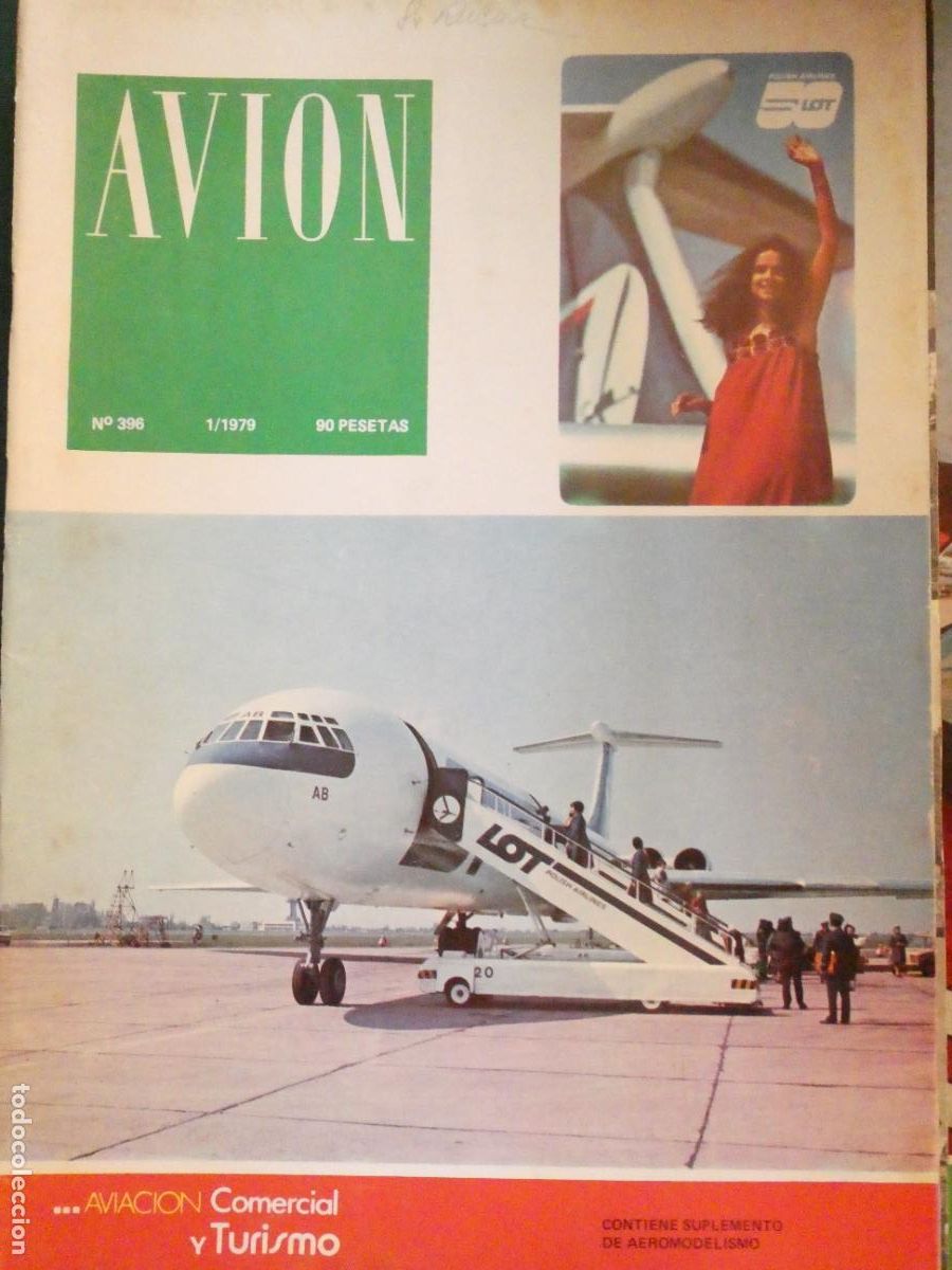 Collection Magazines and Newspapers: REVISTA AVIACI&Oacute;N MILITAR / CIVIL. AVI&Oacute;N 396 1979 LOT AEROLINEAS POLACAS POLONIA CESSNA . 170GR
