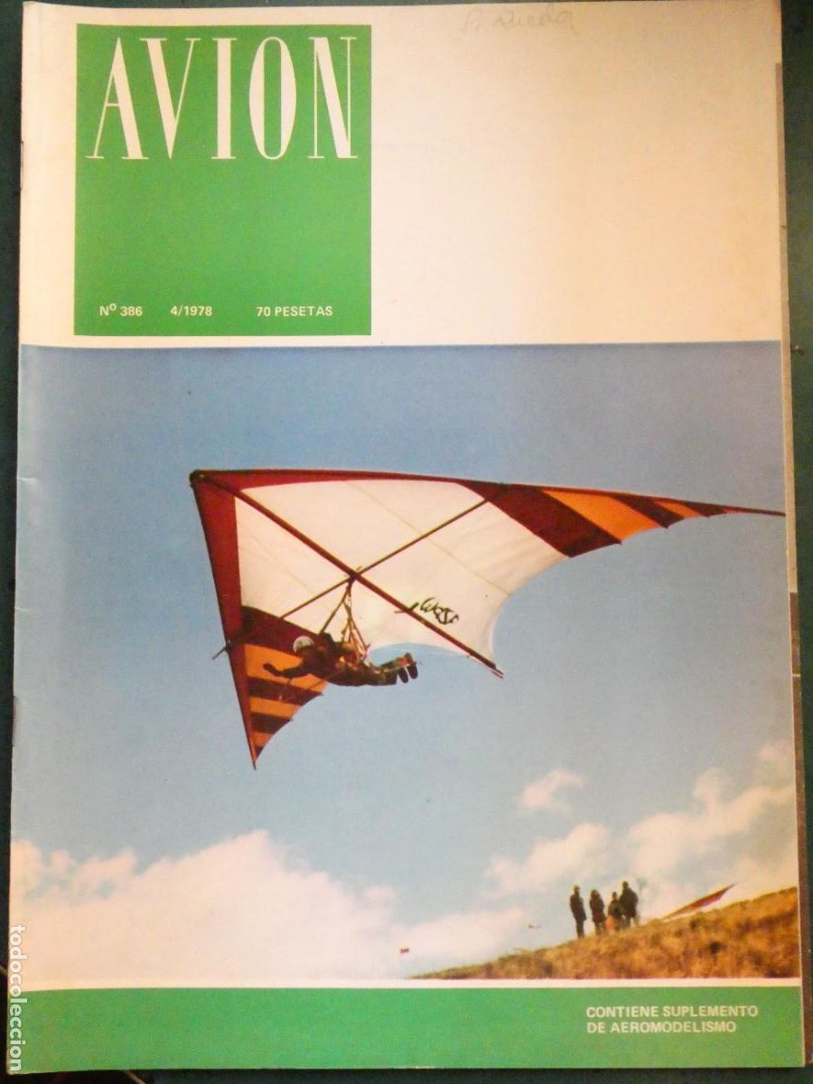 Collection Magazines and Newspapers: REVISTA AVIACI&Oacute;N MILITAR / CIVIL. AVI&Oacute;N 386 1978 AVIONAR CASA 100, ASTRONAUTICA, PIPER, RACE . 170GR