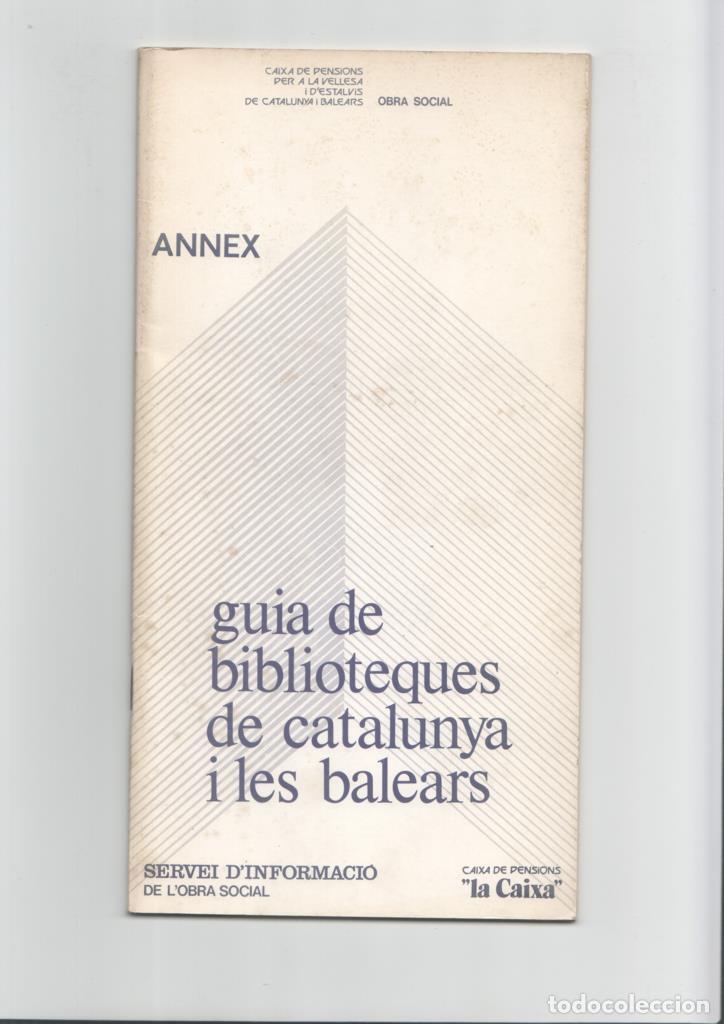 Collectionnisme de Revues et Journaux: Guia de biblioteques de catalunya i balears - varios