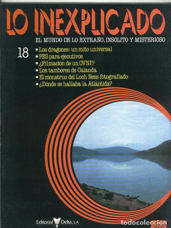 Coleccionismo de Revistas y Peri&oacute;dicos: Lo inexplicado fasciculo numero 018 - Varios