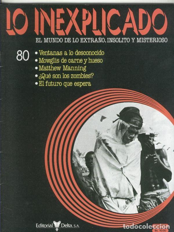 Coleccionismo de Revistas y Peri&oacute;dicos: Lo inexplicado fasciculo numero 080 - Varios