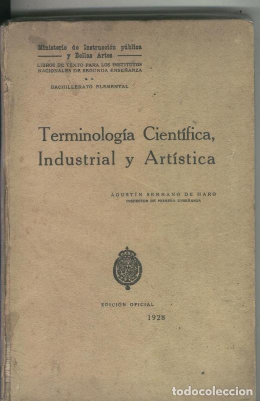 Collezionismo di Riviste e Giornali: Terminologia cientifica, Industrial y Artistica - Agustin Serrano de Haro