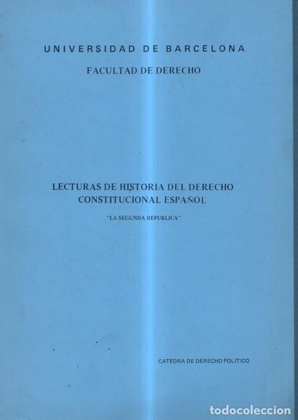 Collectionnisme de Revues et Journaux: Lecturas de Historias del Derecho Constitucional Espa&ntilde;ol - Varios