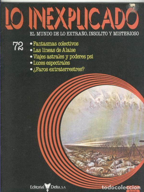 Coleccionismo de Revistas y Peri&oacute;dicos: Lo inexplicado fasciculo numero 072 - Varios