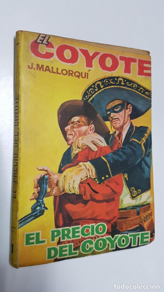 Sammeln von Zeitschriften und Zeitungen: Ediciones Cid: El Coyote numero 031: El precio del coyote - Jose Mallorqui