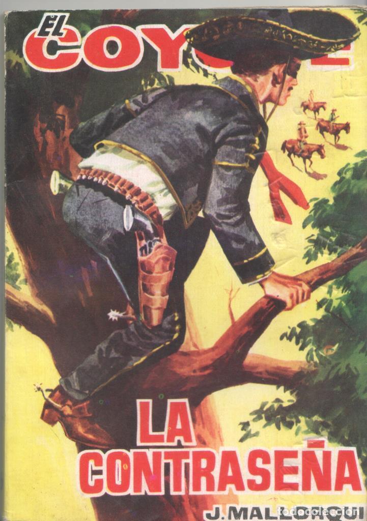 Sammeln von Zeitschriften und Zeitungen: Ediciones Cid: El Coyote numero 156: La contrase&ntilde;a - Jose Mallorqui