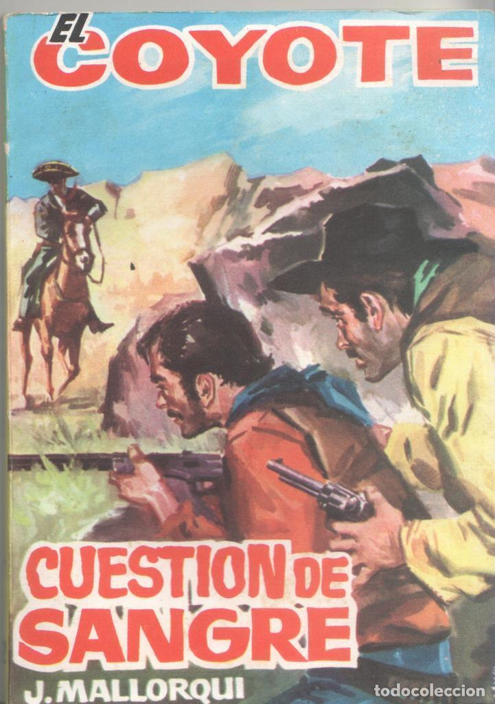 Colecionismo de Revistas e Jornais: Ediciones Cid: El Coyote numero 162: Cuestion de sangre - Jose Mallorqui
