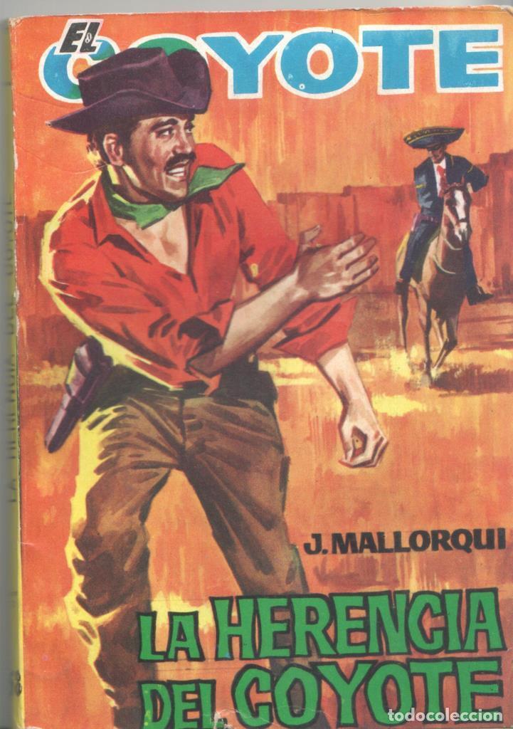 Collezionismo di Riviste e Giornali: Ediciones Cid: El Coyote numero 158: La herencia del coyote - Jose Mallorqui