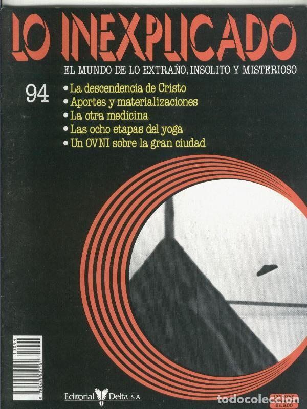 Coleccionismo de Revistas y Peri&oacute;dicos: Lo inexplicado fasciculo numero 094 - varios