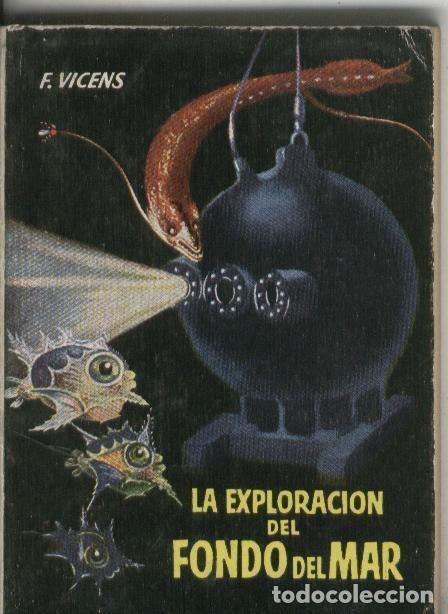 Coleccionismo de revistas y peri&oacute;dicos: Enciclopedia Pulga: La exploracion del fondo del Mar - Francisco Vicens