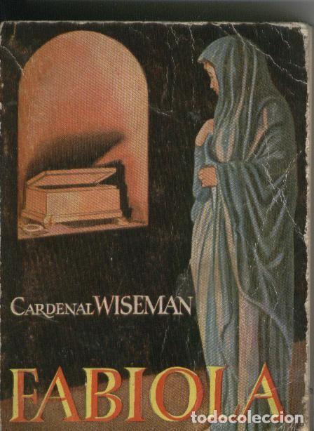 Coleccionismo de revistas y peri&oacute;dicos: Enciclopedia Pulga: Fabiola - Cardenal Wiseman