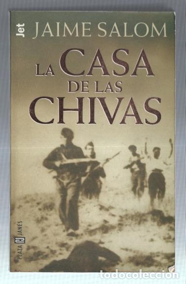 Collezionismo di Riviste e Giornali: La casa de Las Chivas - Jaime Salom