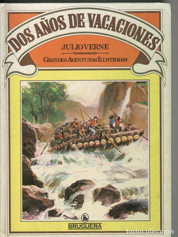 Collection Magazines and Newspapers: Grandes Aventuras Ilustradas: Dos a&ntilde;os de vacaciones - Julio Verne