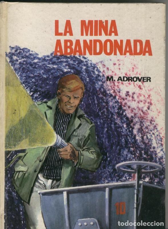 Collection Magazines and Newspapers: La mina abandonada - Miquel Adrover